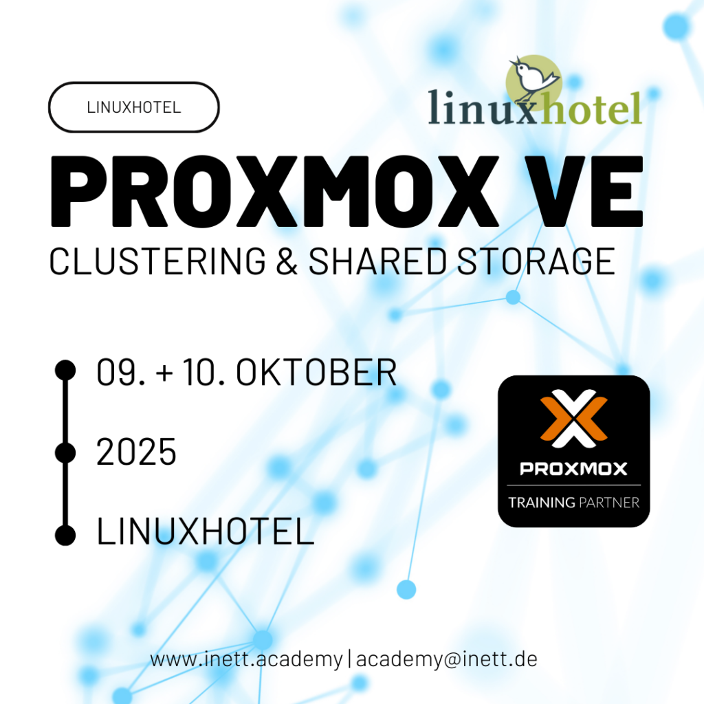 inett Academy - Oktober 2025 – Proxmox VE - Clustering & Shared Storage