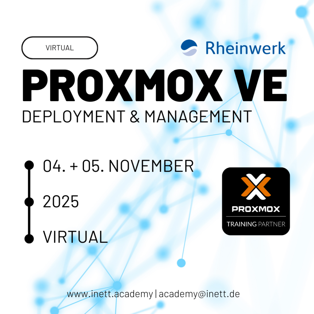 Proxmox VE inett Academy November 2025 – Deployment und Management