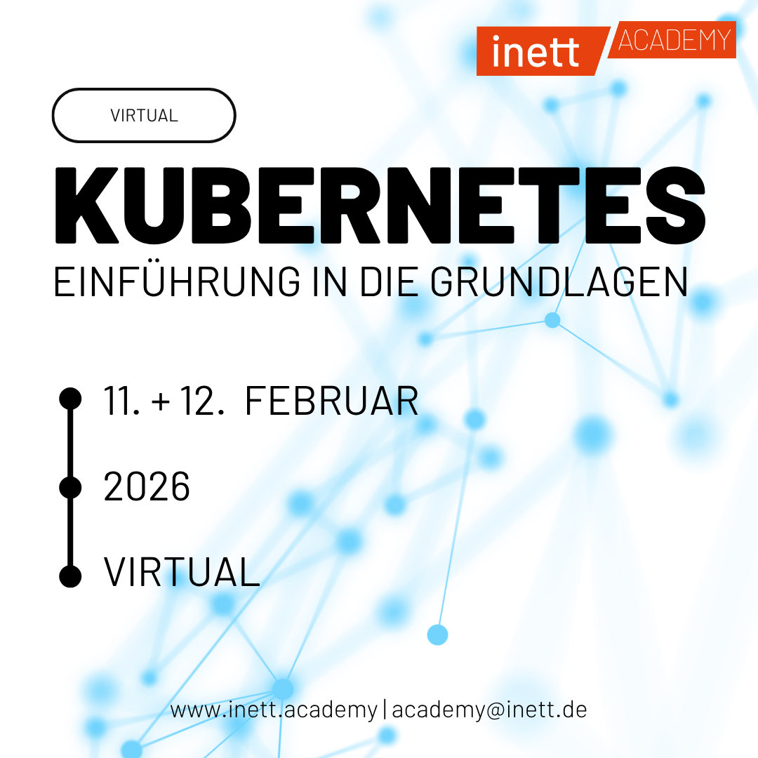 Kubernetes Training Februar 2026 mit der inett Gmbh und der inett Academy Symbolbild für Kubernetes Training Februar 2026 mit der inett Gmbh und der inett Academy