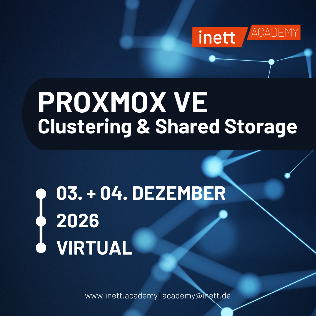 Proxmox VE | Clustering und Shared Storage // 03. – 04. Dezember 2026