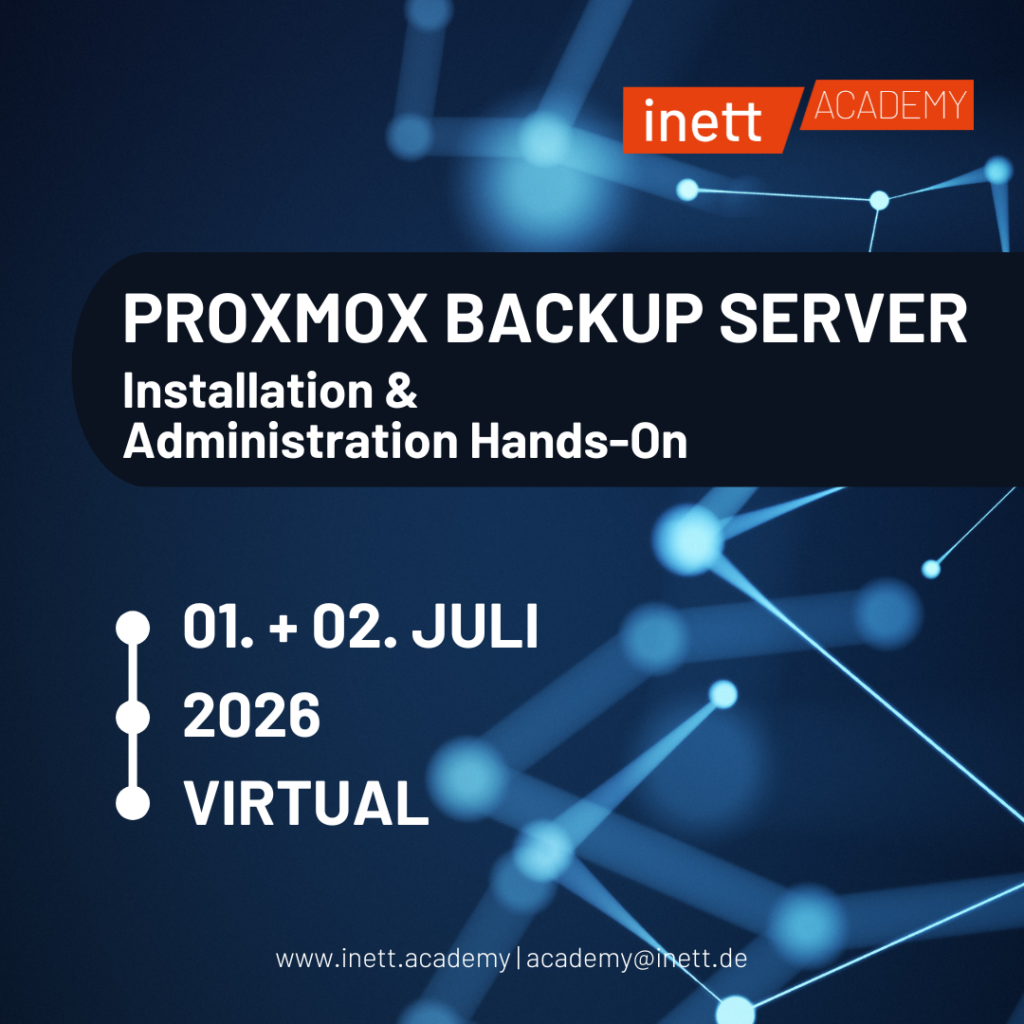 Proxmox Backup Server Installation und Administration Hands-On // 01. – 02. Juli 2026
